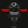 Smiles - War Time (feat. Cali Tee) - Single